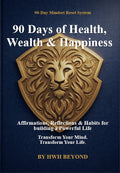 90 Days of Health, Wealth and Happiness book by Carlos D. André, part of HWH Beyond system for personal transformation, book cover