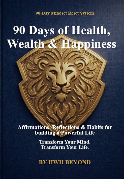 90 Days of Health, Wealth and Happiness book by Carlos D. André, part of HWH Beyond system for personal transformation, book cover